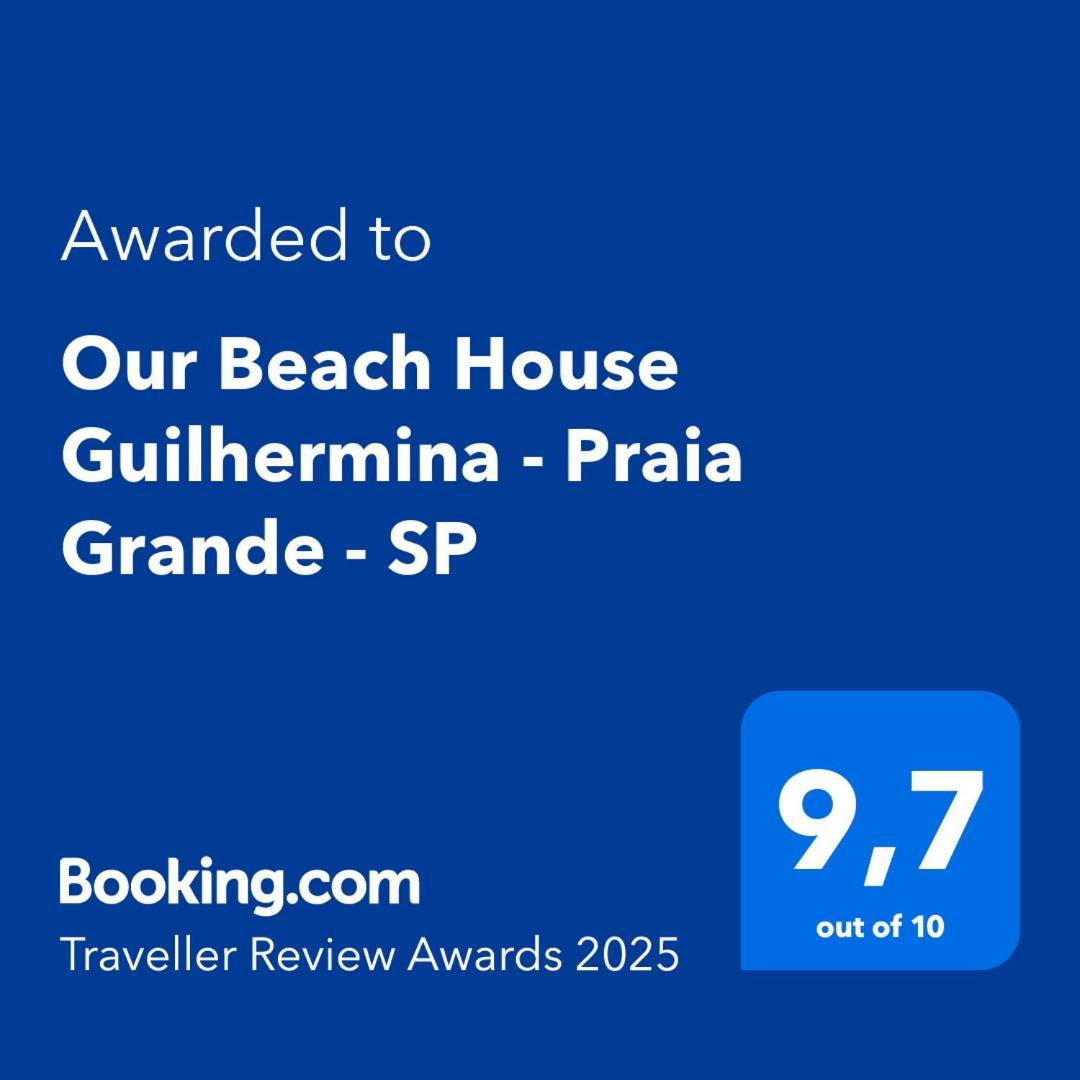 Our House Guilhermina - Grande - Sp * Praia Grande (Santos)